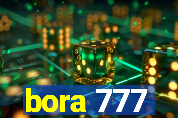 bora 777